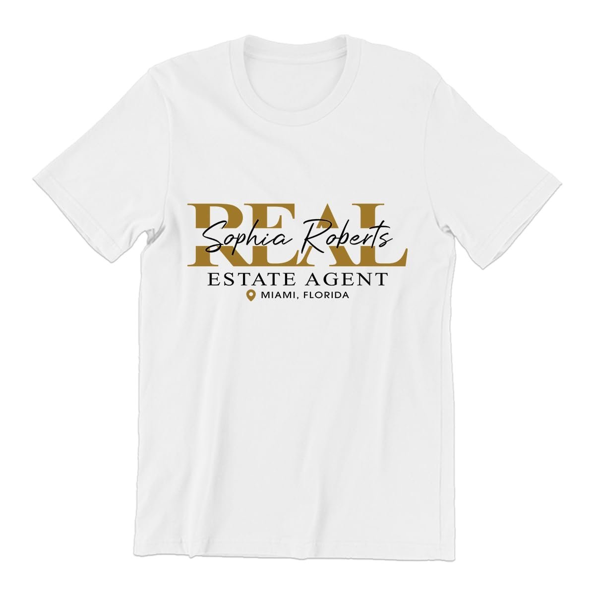 White t-shirt with "Real Estate Agent Sophia Roberts" logo in gold