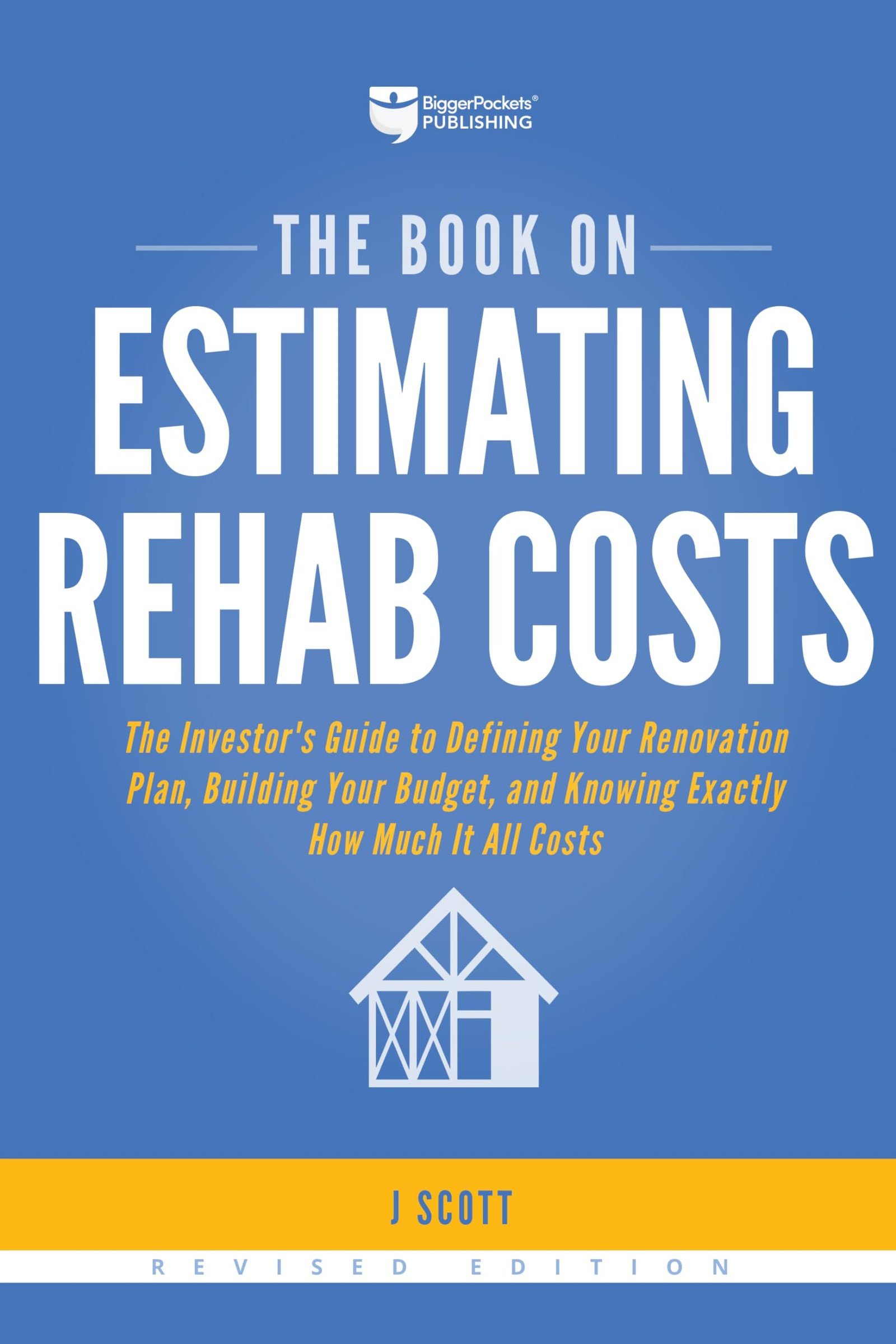 Book cover: "The Book on Estimating Rehab Costs" with house icon